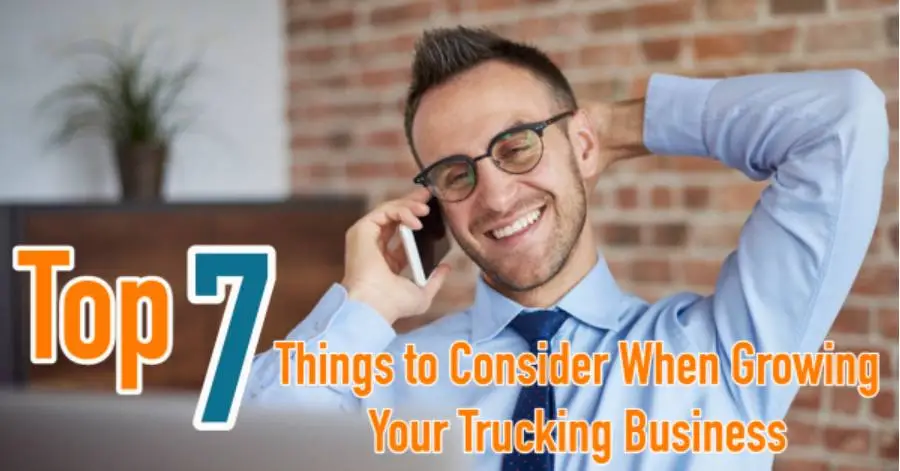 Top 7 Things to Consider Before Starting a Trucking Business in 2022
